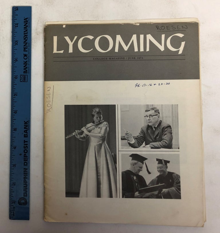 Item #172460 Lycoming College Magazine, Volume 26, Number 6. Richard A. Hughes, Maurice A. Mook, William E. Alberts, Barbara J. Jones.
