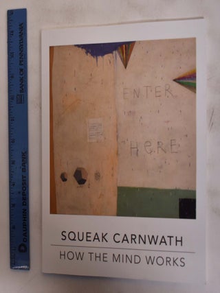 Item #172577 Squeak Carnwath: How the Mind Works. Daphne Anderson Deeds