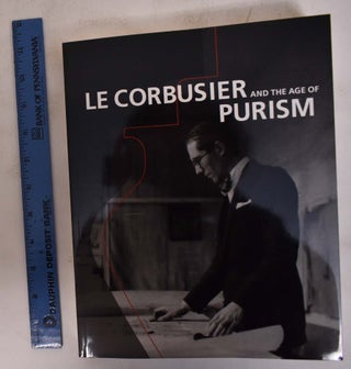 Item #172652 Le Corbusier and the Age of Purism. Hiroya Murakami
