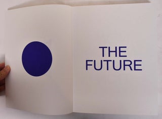 Item #172662 The Future is Now! YI Soojung, Monia Trombetta, Introductory essays