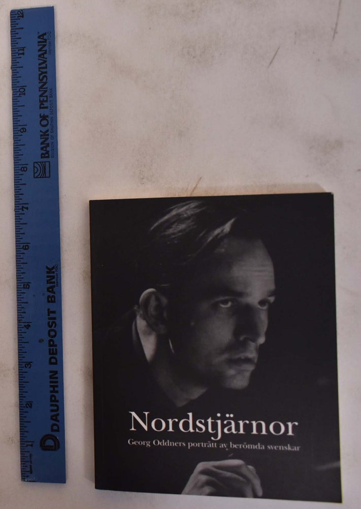Item #172707 Nordstjjarnor: Georg Oddners Portratt av Beromda Svenskar. Solfrid Soderlind, Marie Lundquist.