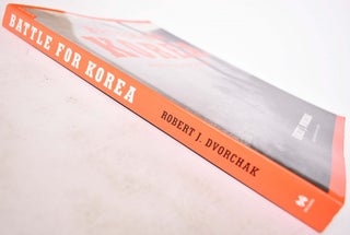 Battle for Korea" A History of the Korean Conflict