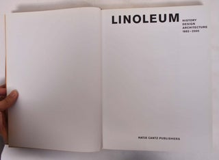 Linoleum: History, Design, Architecture, 1882-2000