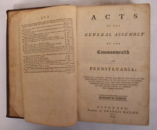 Item #172755 Acts of the General Assembly of the Commonwealth of Pennsylvania. Francis Bailey