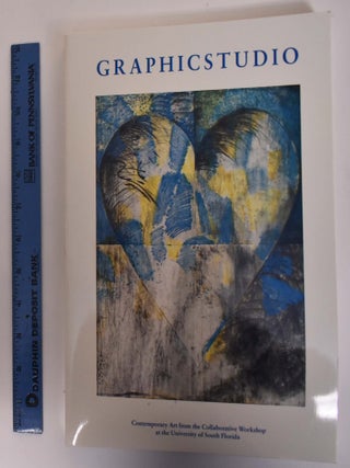 Item #172765 GRAPHIC STUDIO: Contemporary Art frm the Collaborative Workshop at the University of...