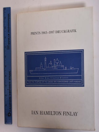 Ian Hamilton Finlay: Prints,1963-1997, Druckgrafik. Rosemarie E. Pahlke, Pia Simig.