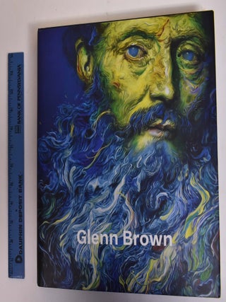 Item #172902 Glenn Brown. Rudi Fuchs