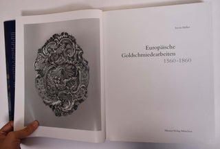 Europäische Goldschmiedearbeiten 1560-1860
