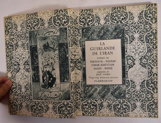 La Guirlande De L'Iran: Poemes de Firdousi, Nizami, Omar Kheyyam, Saadi, Hafiz