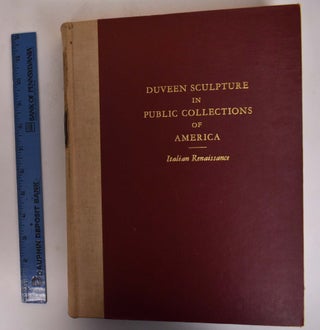 Item #173057 Duveen Sculpture in Public Collections of America. Duveen Brothers