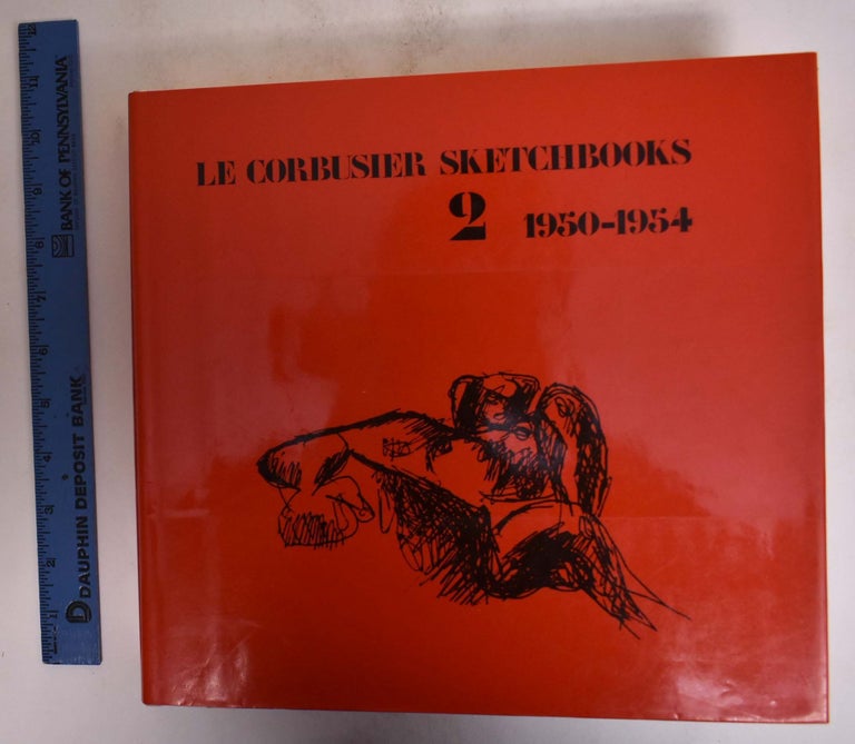 Item #173066 Le Corbusier Sketchbooks; Volume 2, 1950-1954. Francoise de Franclieu.
