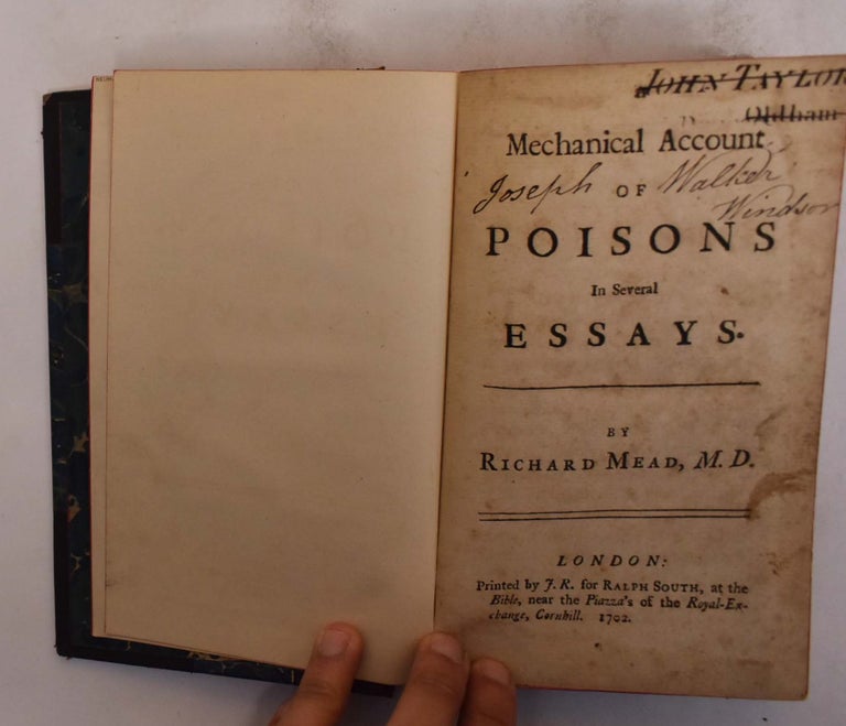 Item #173109 Mechanical Account of Poisons in Several Essays. Richard Mead.