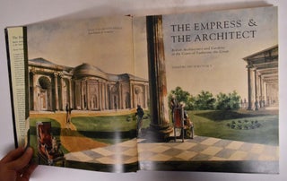 The Empress & The Architect: British Architecture and Gardens at the Court of Catherine the Great