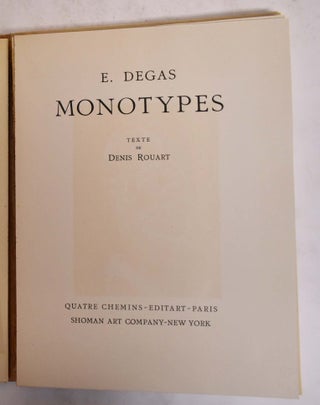 E. Degas. Monotypes