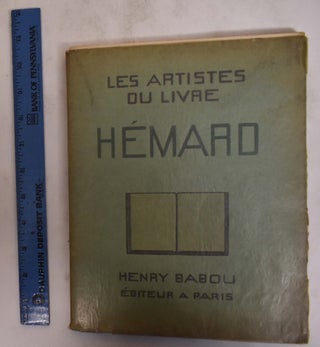 Item #173187 Les Artistes du Livre: Hemard. Marcel Valotaire, Georges Grappe