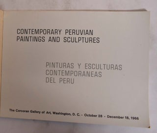 Item #173250 Contemporary Peruvian Paintings and Sculptures. Corcoran Gallery of Art