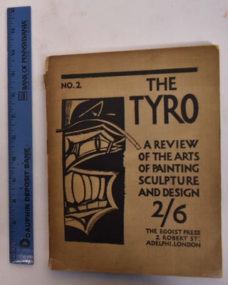 Item #173370 The Tyro. A review of the arts of painting, sculpture and design. No. 2 (of 2...