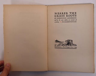 Item #173397 Nearer the Grass Roots (and by the same author) An Account of a...