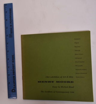 Item #173419 1965 Exhibition of Art & Idea, Henry Moore. Herbert Read