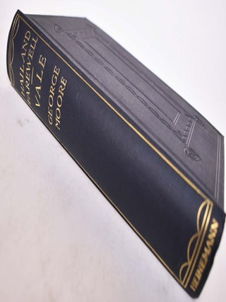 HAIL And FAREWELL! A Trilogy in Three Volumes. Vol I - Ave. Vol II - Salve. Vol III - Vale.