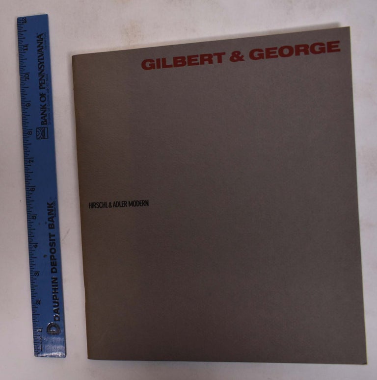 Item #173594 Gilber & George: Postcard Sculptures and Ephemera, 1969-1981. Carter Ratcliff.