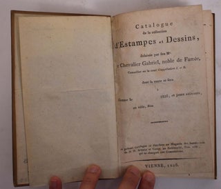 Item #173628 Catalogue de la Collection d'Estampes et Dessins, Delaisee par Feu Mr. Le Chevalier...