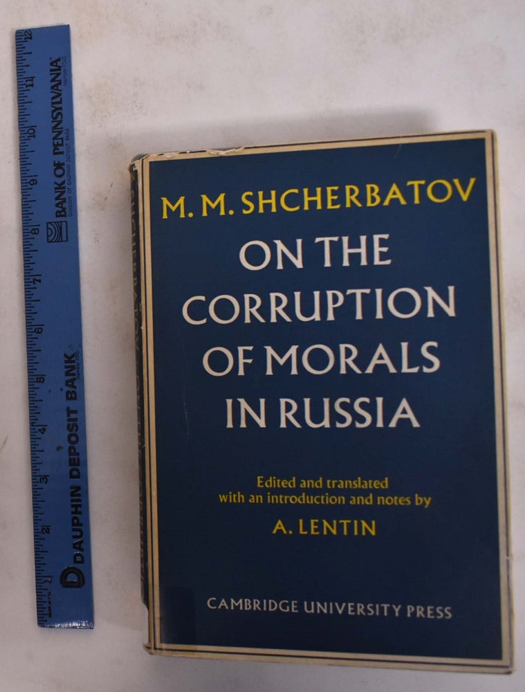 Item #173660 On the Corruption of Morals in Russia. A. Lentin.