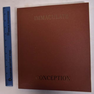 Item #173665 Immaculate Conception: Desire and the Creative Impulse, 300 BC-1930. Prahlad Bubbar