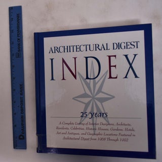 Item #173671 Architectural Digest Index: 25 years. Architectural Digest Publishing Corp