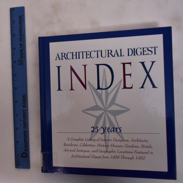 Item #173671 Architectural Digest Index: 25 years. Architectural Digest Publishing Corp.