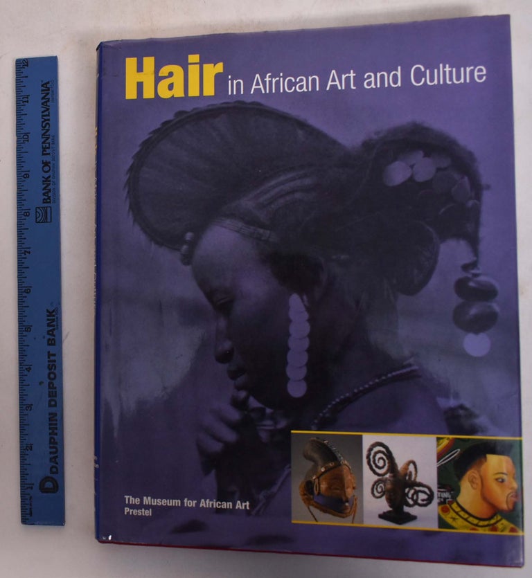 Item #173724 Hair in African Art and Culture. Roy Sieber, Frank Herreman.
