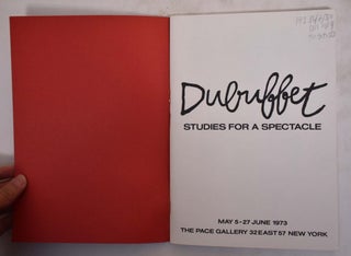 Item #173847 Dubuffet: Studies For a Spectacle. The Pace Gallery