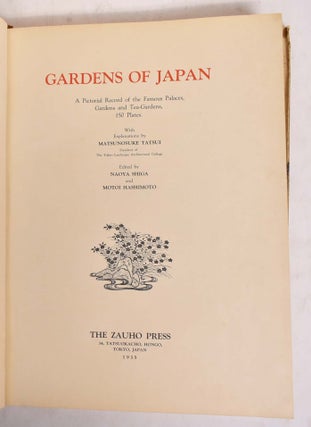Gardens of Japan: A Pictorial Record of the Famous Palaces, Gardens and Tea-Gardens with Explanations in English