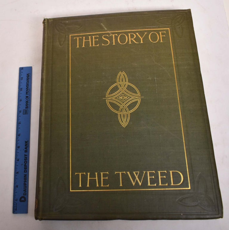 Item #173887 The Story of the Tweed. Herbert Maxwell.