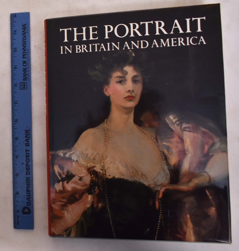 Item #174070 The Portrait in Britain and America, with a Biographical Dictionary of Portrait Painters 1680-1914. Robin Simon.