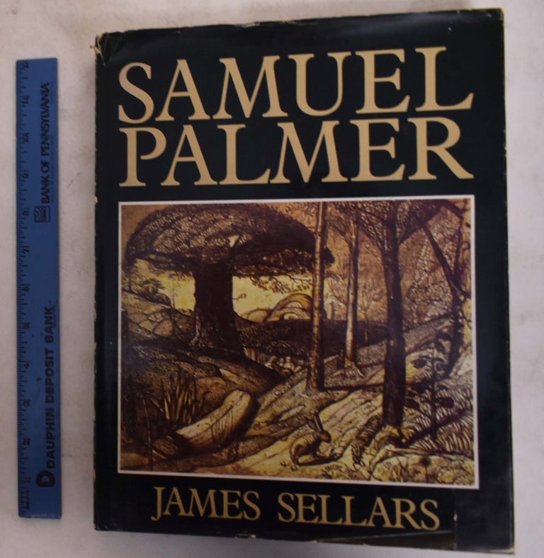 Item #174081 Samuel Palmer. James Sellars.