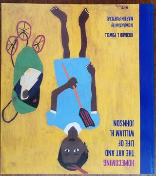 Item #17413 Homecoming: The Art and Life of William H. Johnson. Richard J. Powell, Martin Puryear