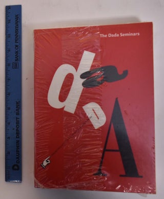 Item #174201 The Dada Seminars. Leah Dickerman, Matthew S. Witkovsky