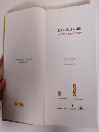 Iberoamerica Mestiza: Encuentro De Pueblos Y Culturas