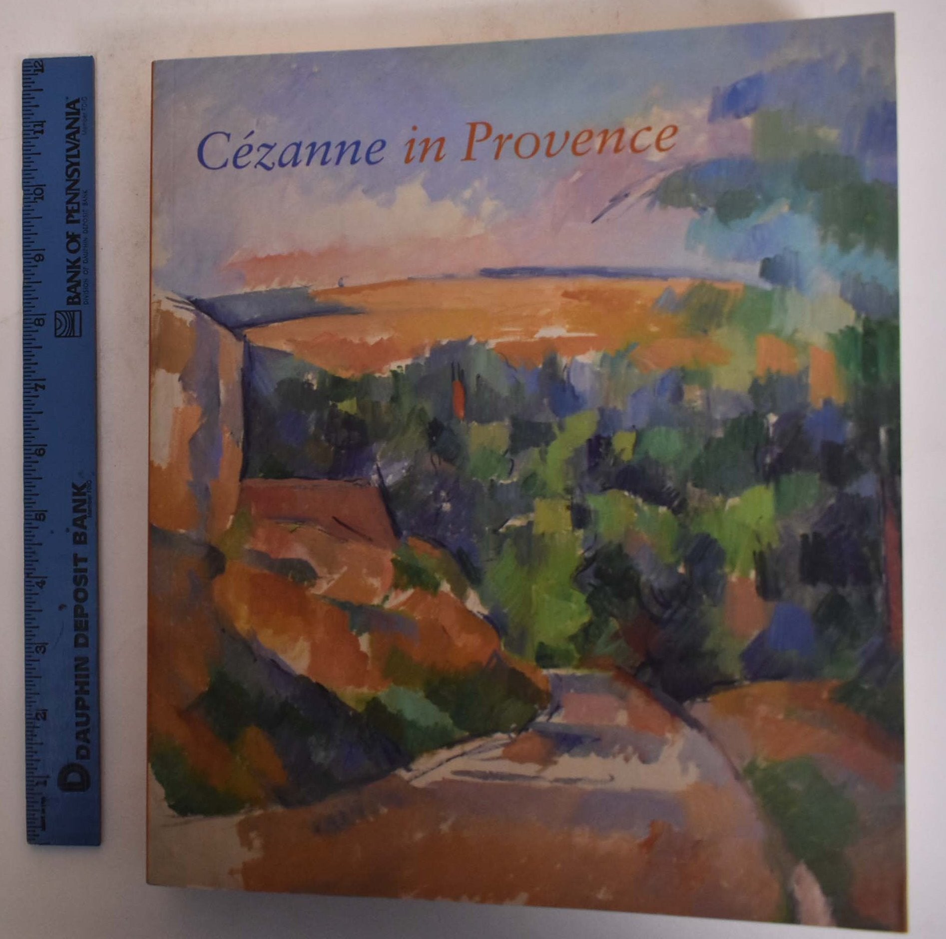 Cezanne in Provence | Philip Conisbee, Denis Coutagne
