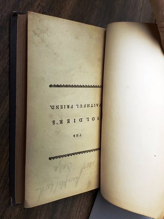 The Soldier's Faithful Friend: Being Moral and Religious Advice to Soldiers: with an Historical Abridgement of the Events of the Last War, to Which are Prefixed, Reflections on the Defectioon of the Colonists