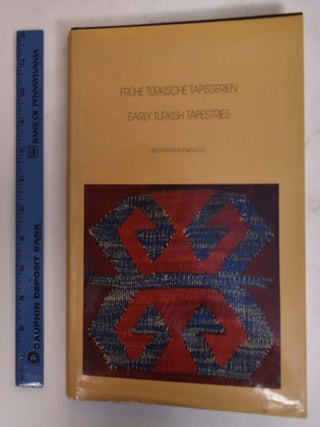 Item #174386 Frühe Türkische Tapisserien; Early Turkish tapestries. Bertram Frauenknecht
