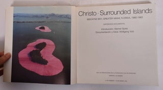 Christo: Surrounded Islands / Biscayne Bay, Greater Miami Florida 1980-83