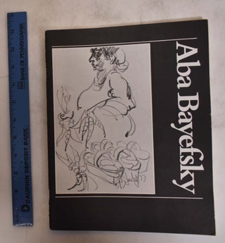 Item #174486 Aba Bayefsky: Drawings of the Market. Paul Duval