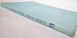 Toward Better School Design
