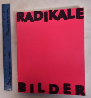 Radikale Bilder, Two Volume Set