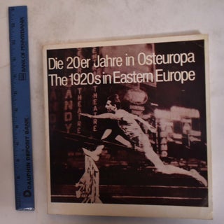 Item #174604 Die 20er Jahre in Osteuropa/The 1920s in Eastern Europe. John E. Szymon Bojko Bowlt,...