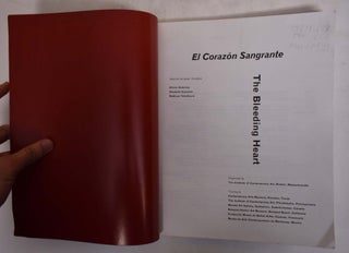 El Corazon Sangrante/The Bleeding Heart