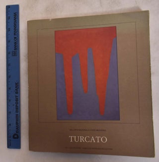 Item #174860 Turcato. Eraldo Gaudioso, Thomas Messer, Carlo Proietti