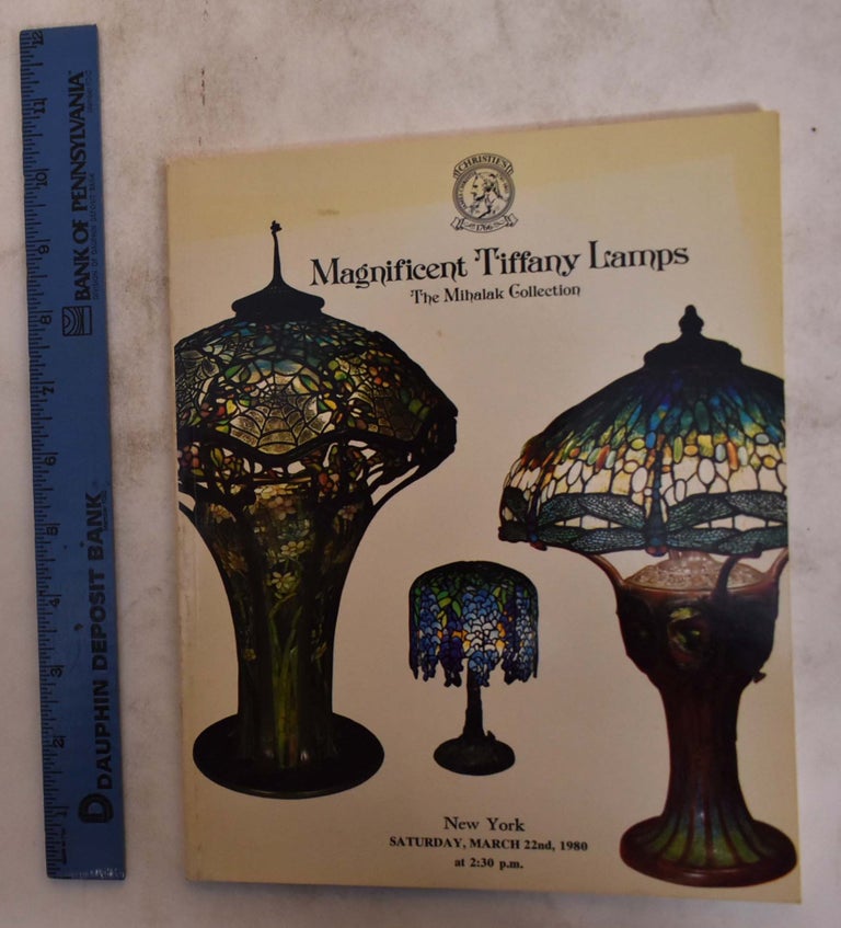 Item #174946 Magnificent Tiffany Lamps, The Mihalak Collection. Manson Christie, Inc Woods International.
